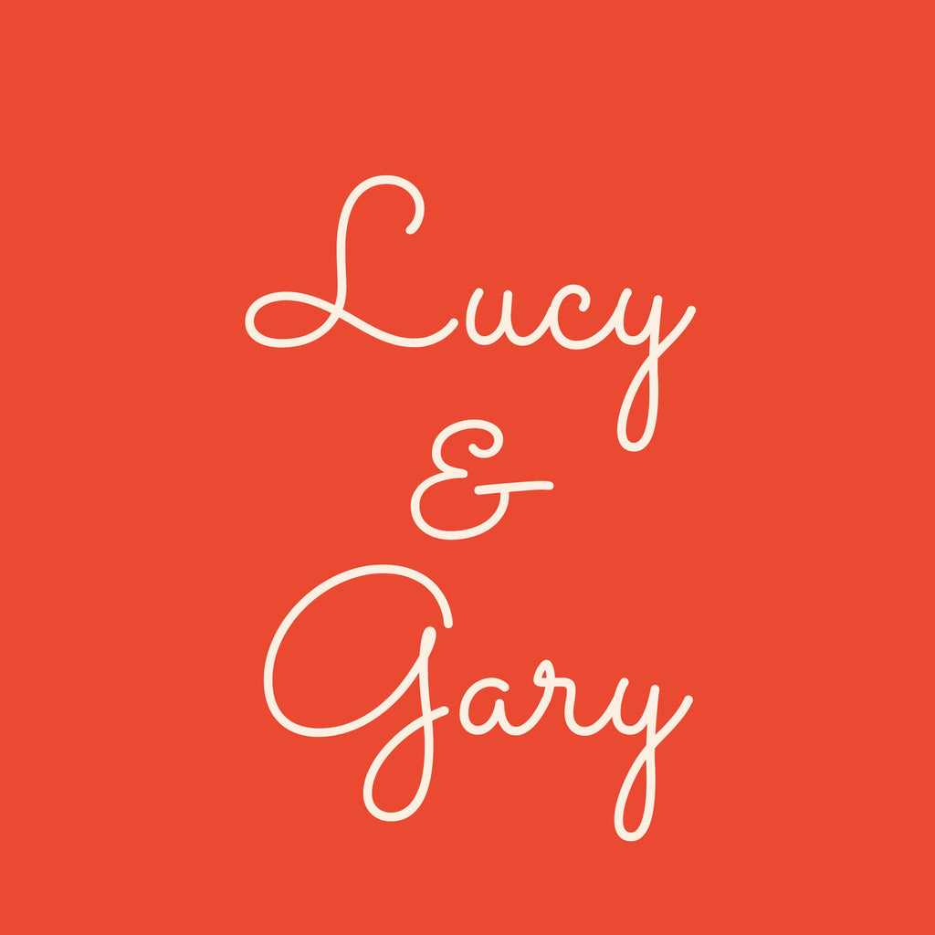 Lucy & Gary